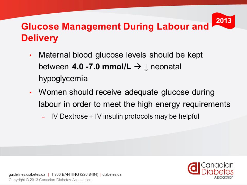Glucose Management During Labour and Delivery