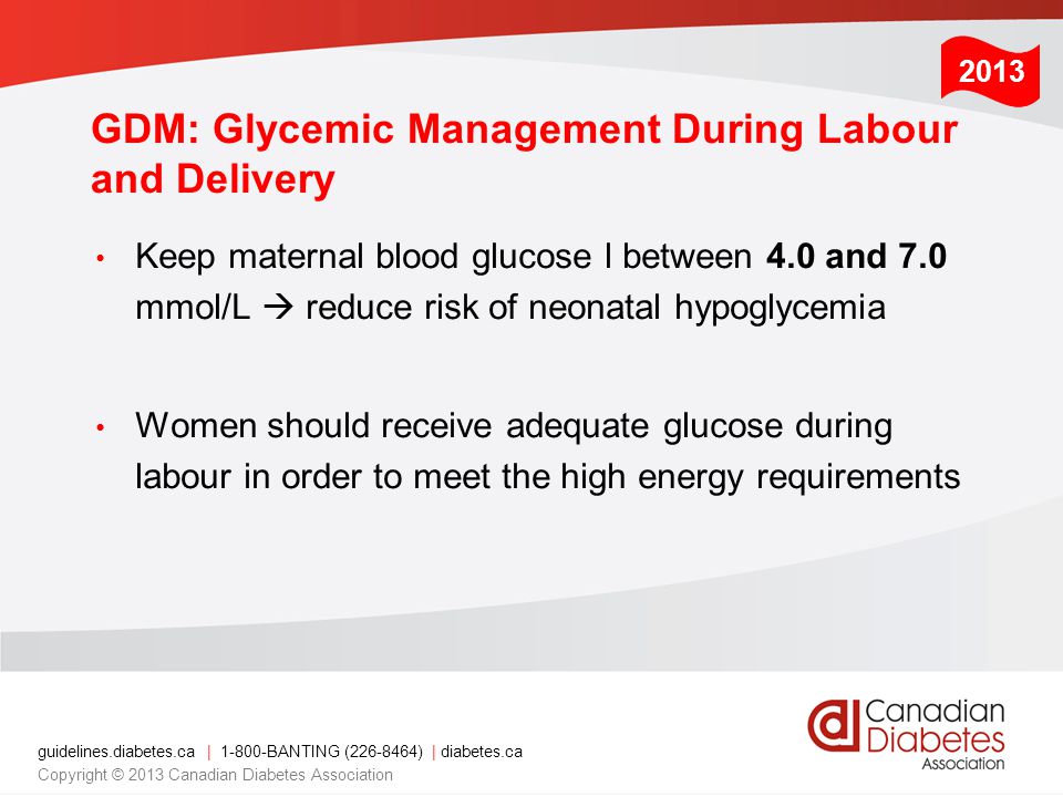 GDM: Glycemic Management During Labour and Delivery