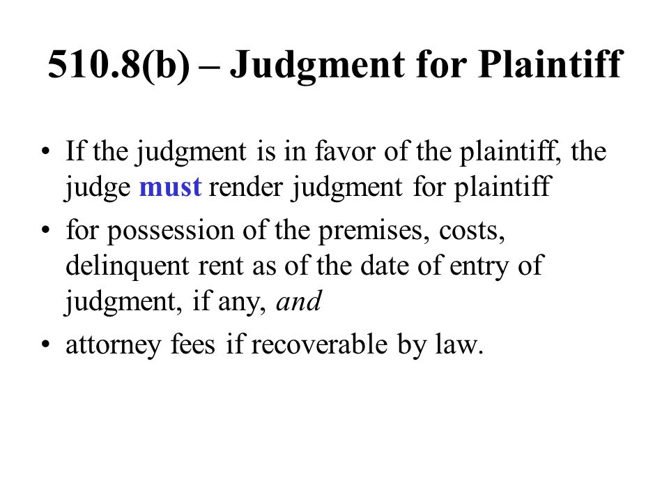 510.8(b) – Judgment for Plaintiff