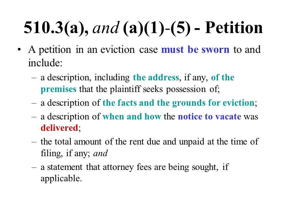 510.3(a), and (a)(1)-(5) - Petition