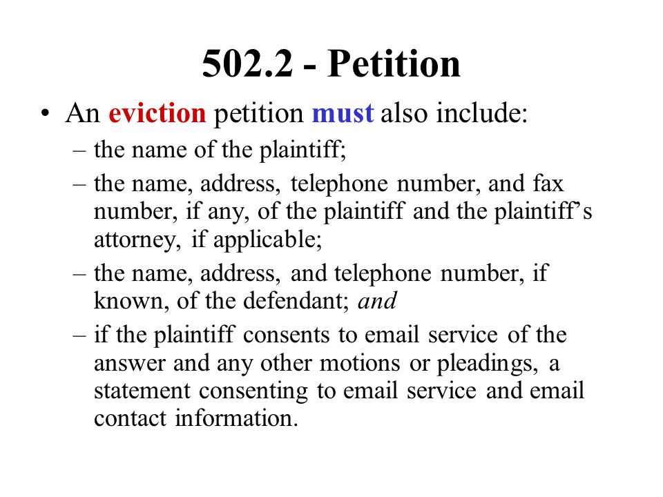 Petition An eviction petition must also include: