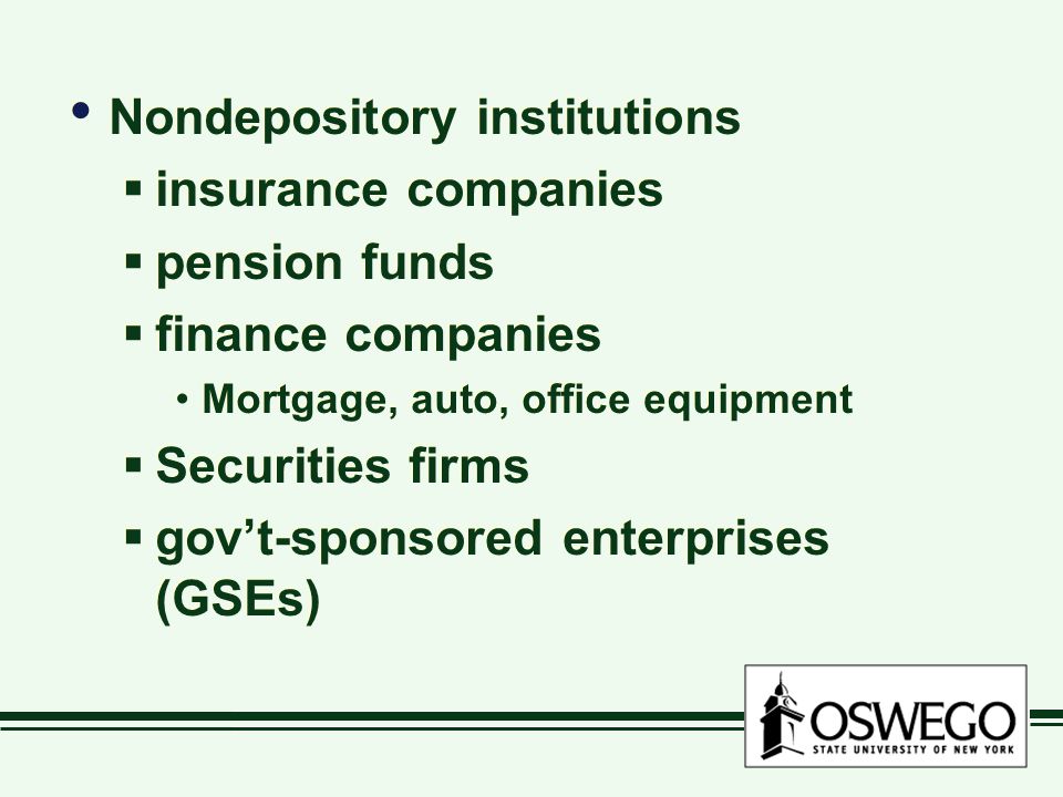 Nondepository institutions insurance companies pension funds