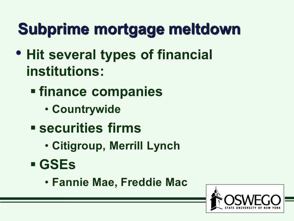 Subprime mortgage meltdown