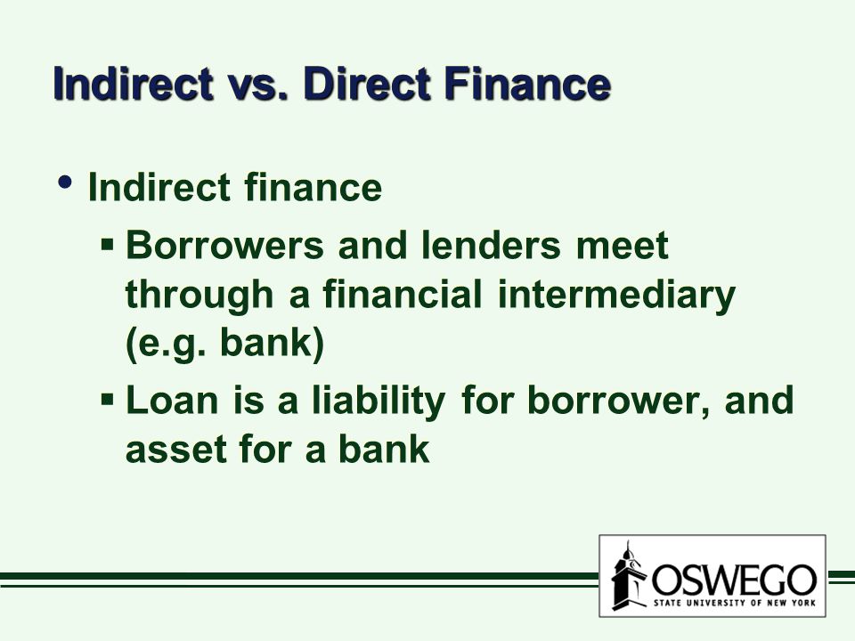 Indirect vs. Direct Finance