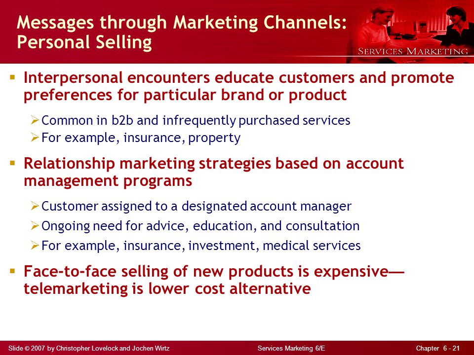 Messages through Marketing Channels: Personal Selling