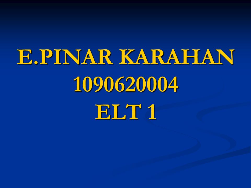 E.PINAR KARAHAN ELT 1