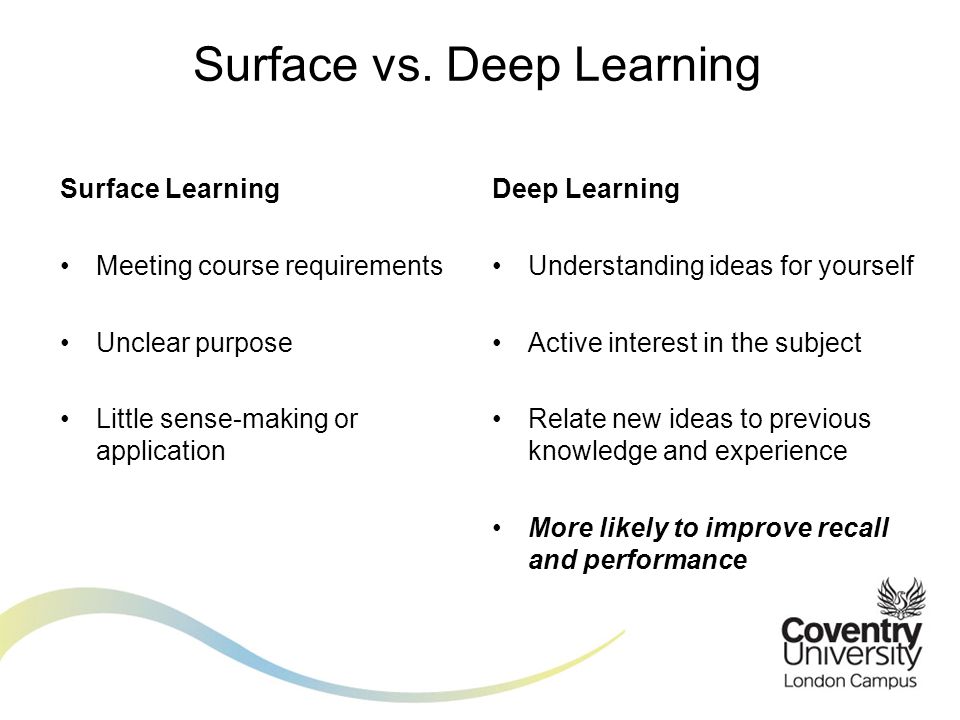Surface vs. Deep Learning