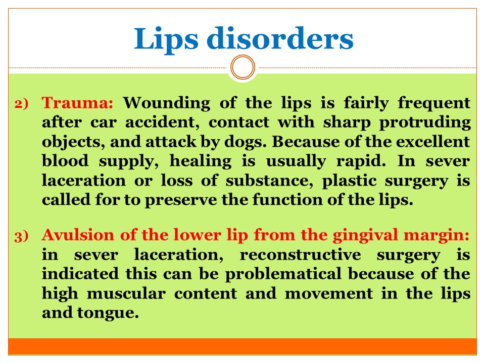 Lips disorders