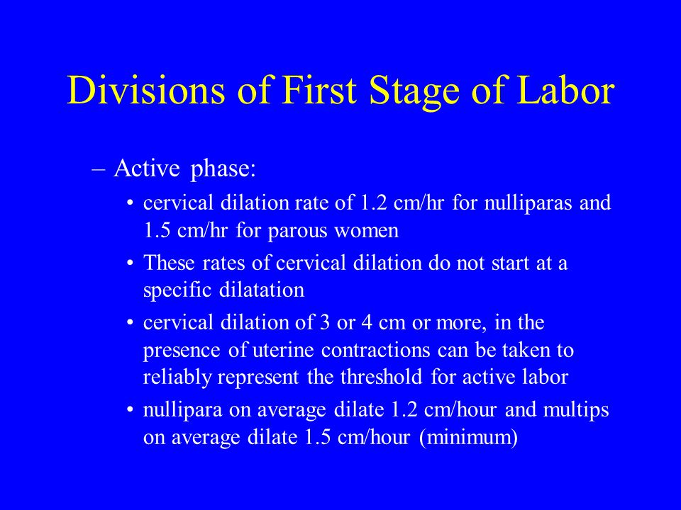 Divisions of First Stage of Labor