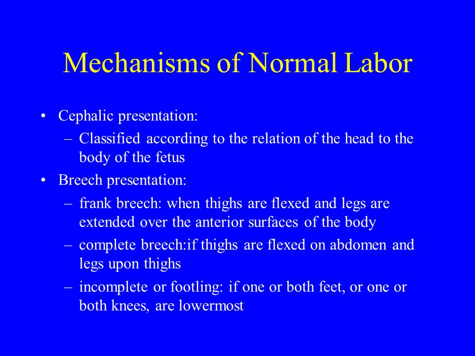 Mechanisms of Normal Labor