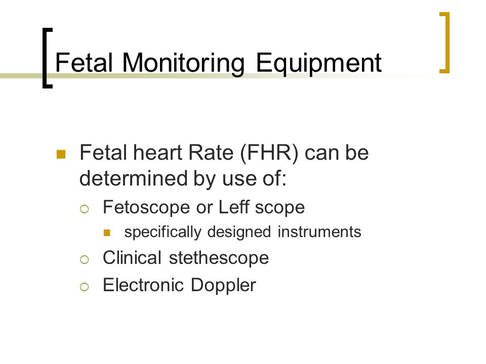 Fetal Monitoring Equipment