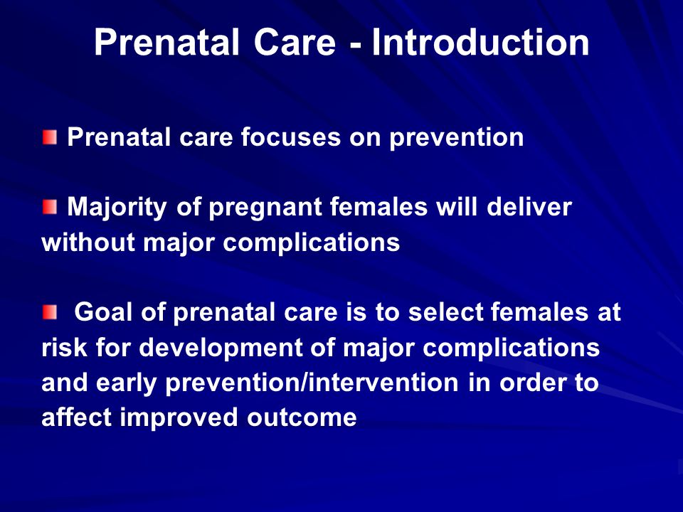 Prenatal Care - Introduction