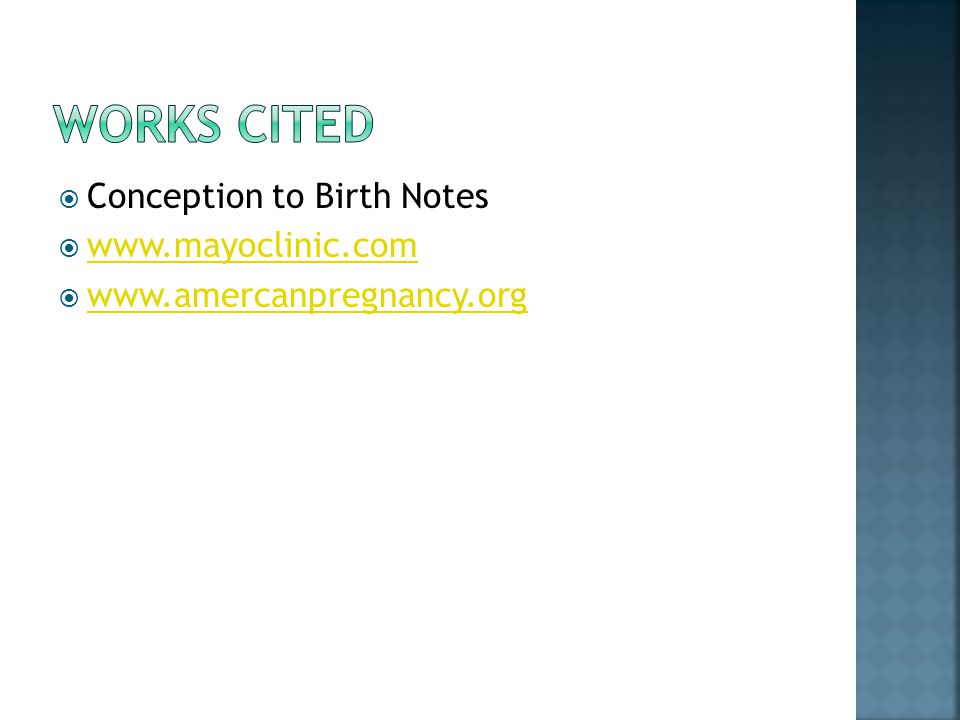 Works Cited Conception to Birth Notes