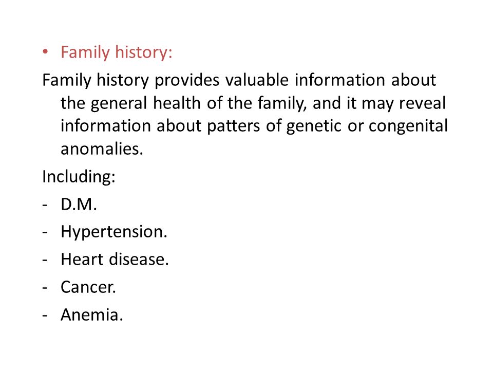 Family history: