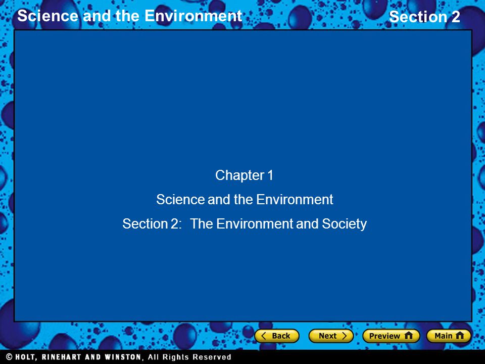 Science and the Environment Section 2: The Environment and Society
