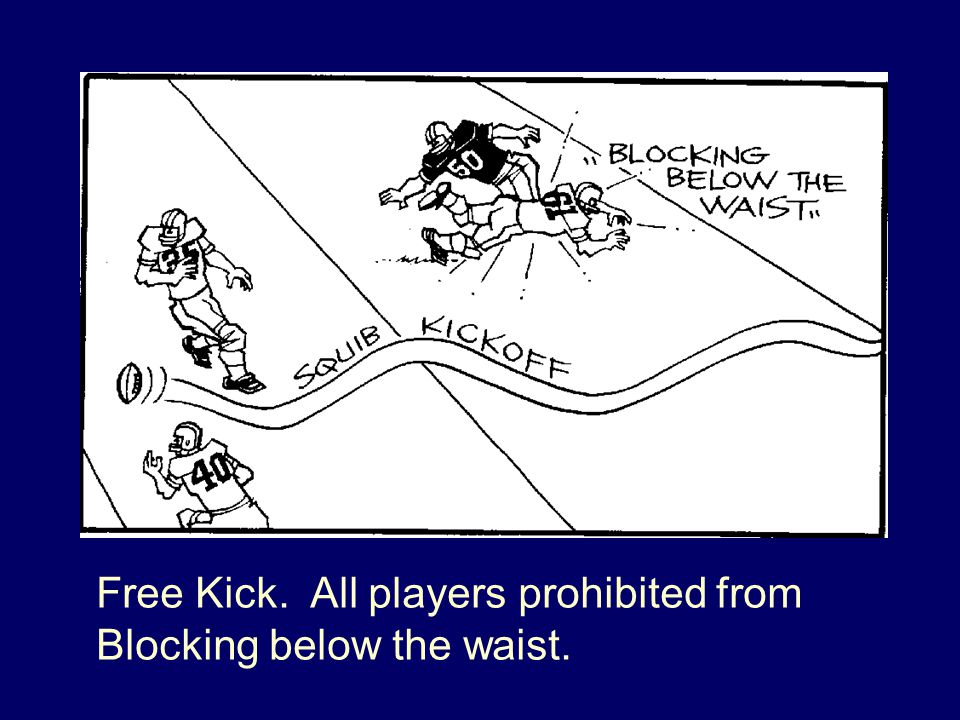 Free Kick. All players prohibited from