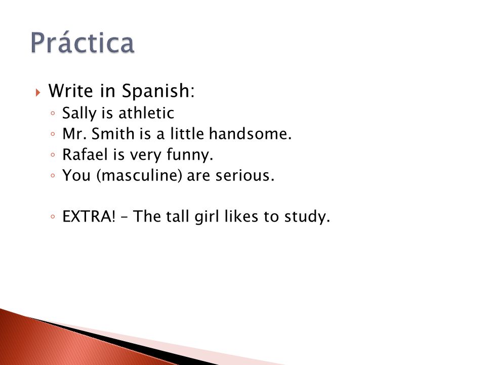 Práctica Write in Spanish: Sally is athletic