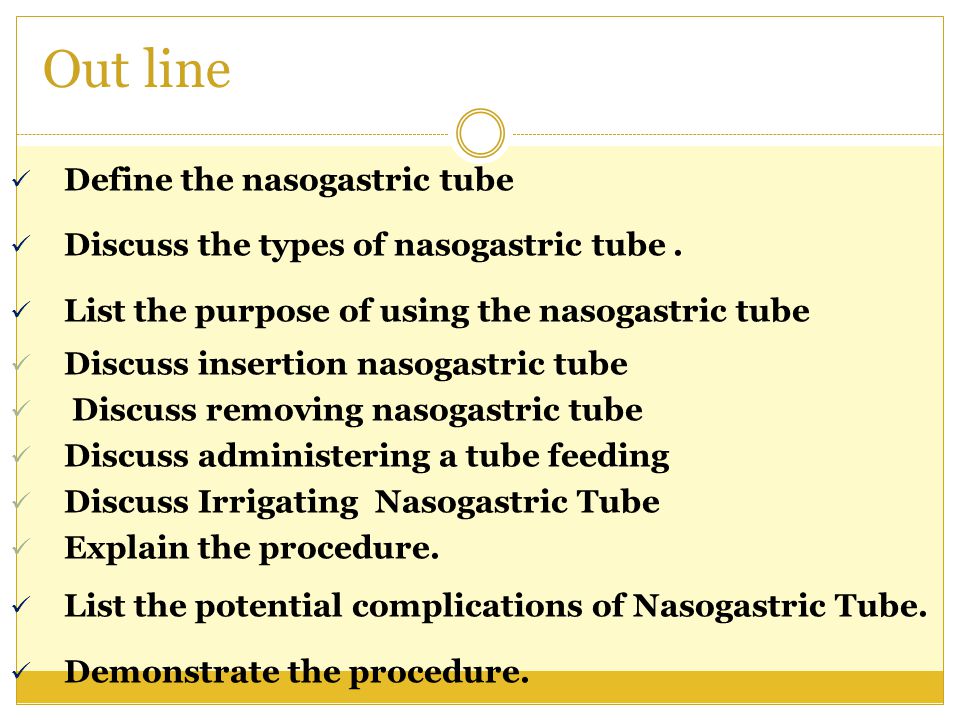 Purpose of nasogastric tube
