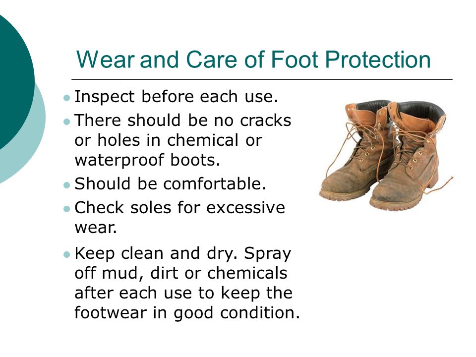 Wear and Care of Foot Protection