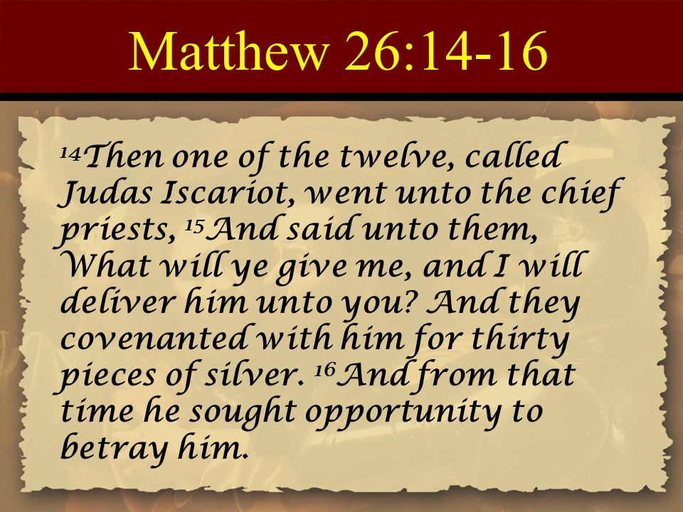 Matthew Chapter 26 Final Events In The Life Of Jesus Immediately Before The Cross This Is The Longest Chapter In The Gospel Of Matthew Ppt Download Matthew Chapter 26 Final Events In The Life Of Jesus Immediately Before The Cross This Is The Longest Chapter In The Gospel Of Matthew Ppt Download