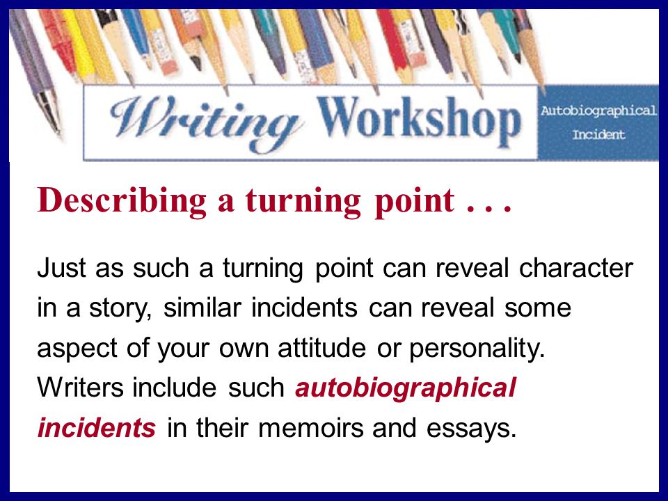 Describing A Turning Point Ppt Download