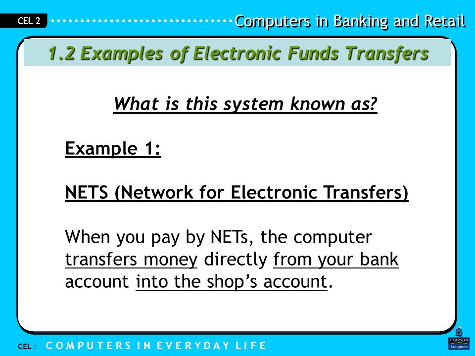 1.2 Examples of Electronic Funds Transfers