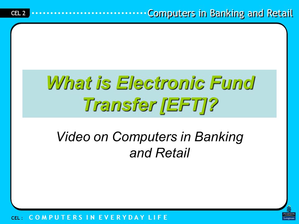 What is Electronic Fund Transfer [EFT]