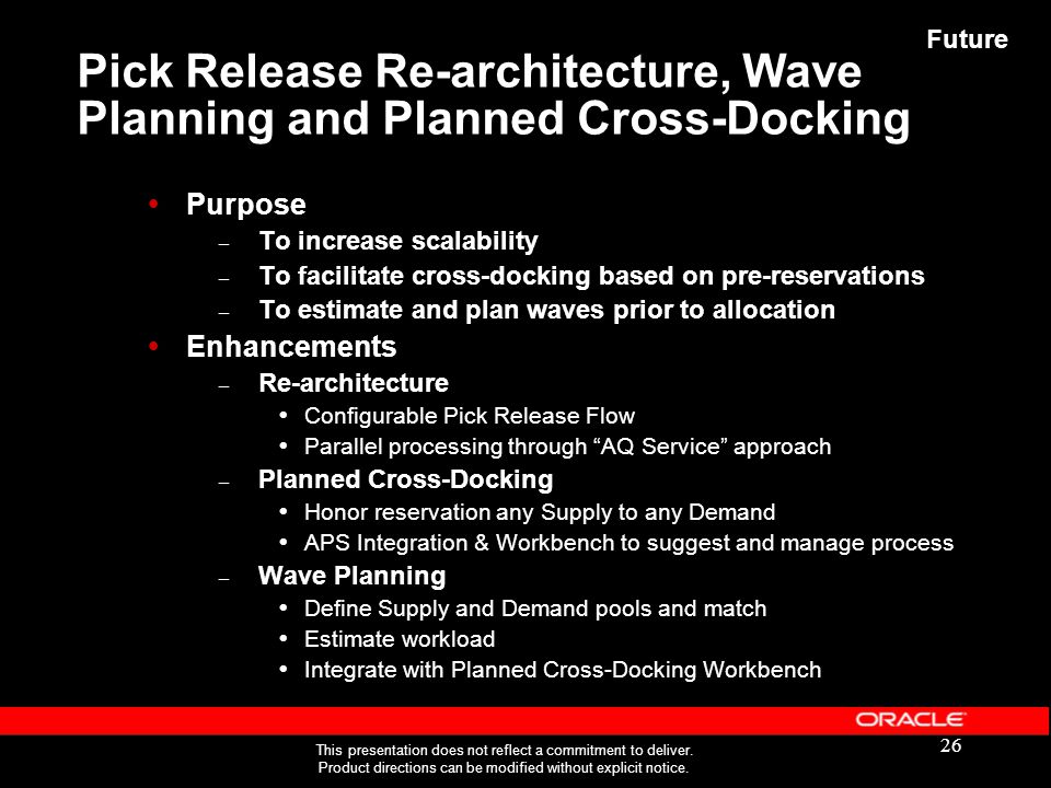 Pick Release Re-architecture, Wave Planning and Planned Cross-Docking