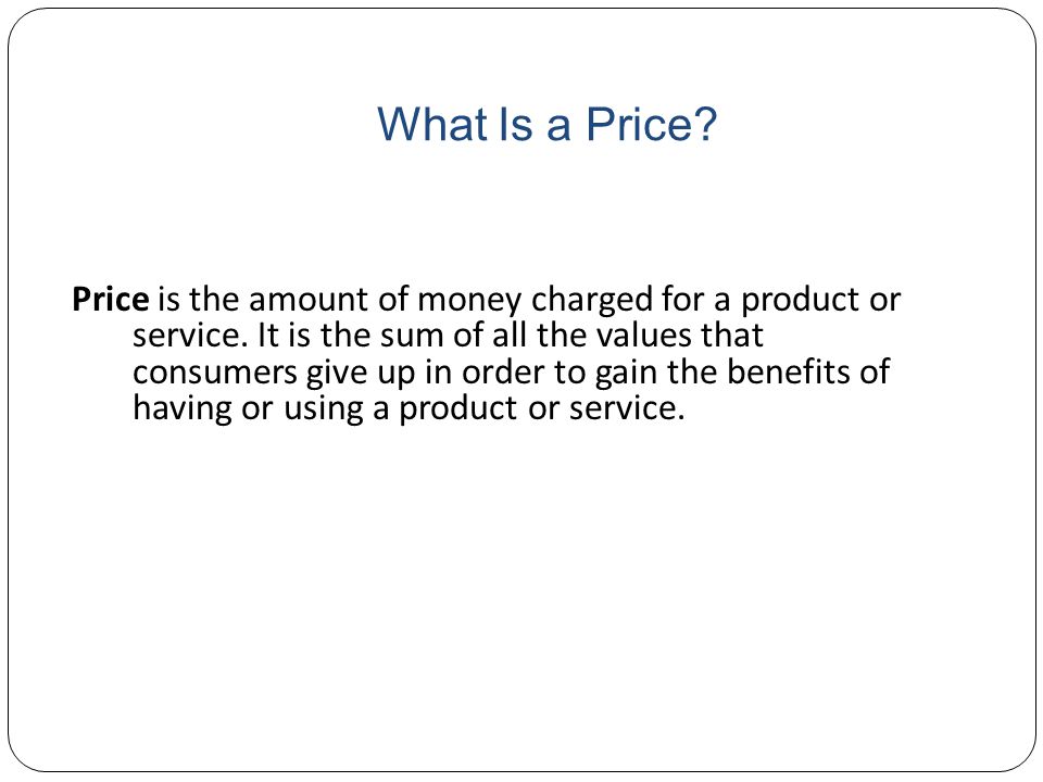 What Is a Price