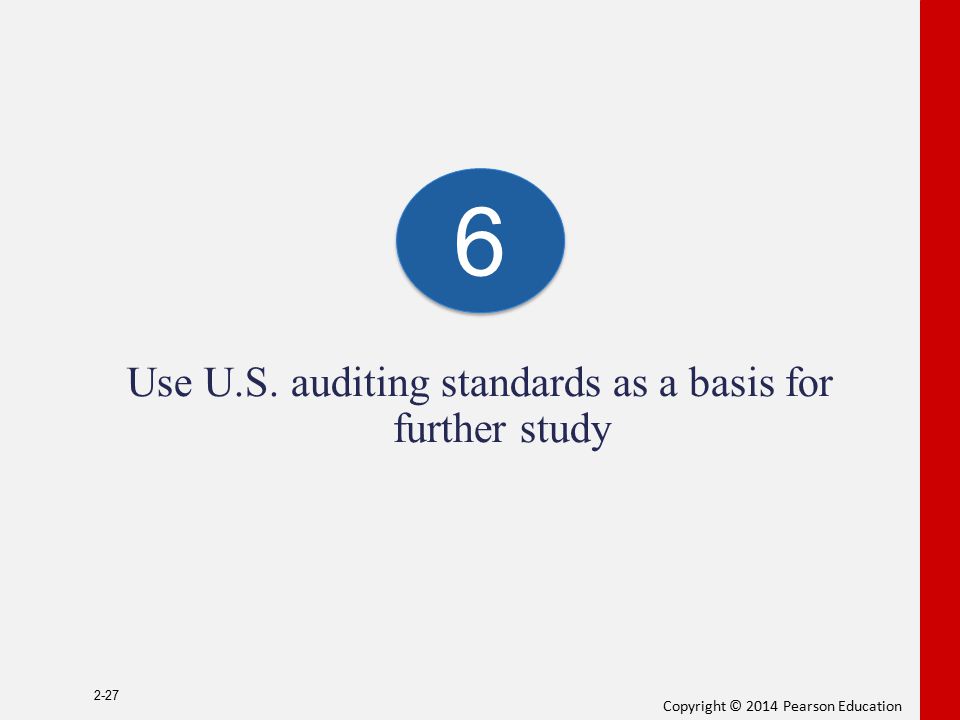 Use U.S. auditing standards as a basis for further study