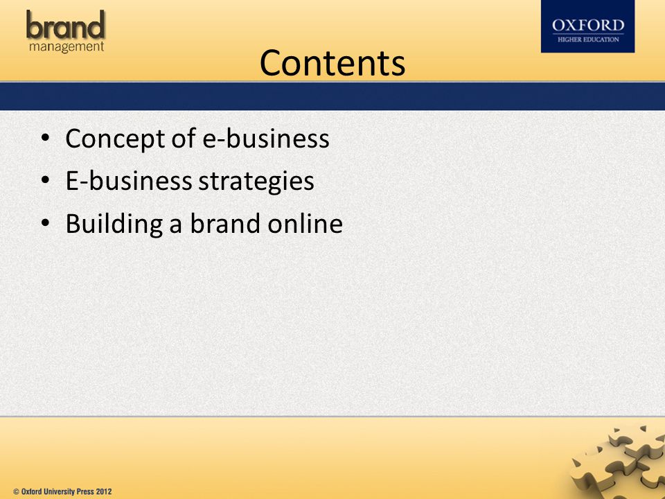 Contents Concept of e-business E-business strategies