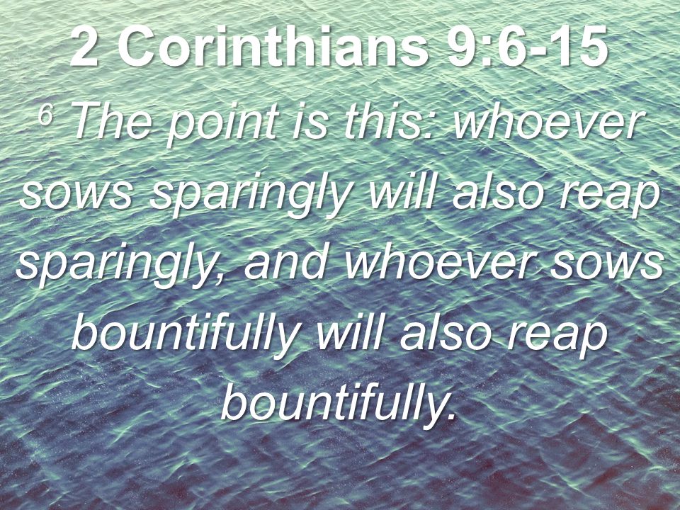 2 Corinthians 9:6-15