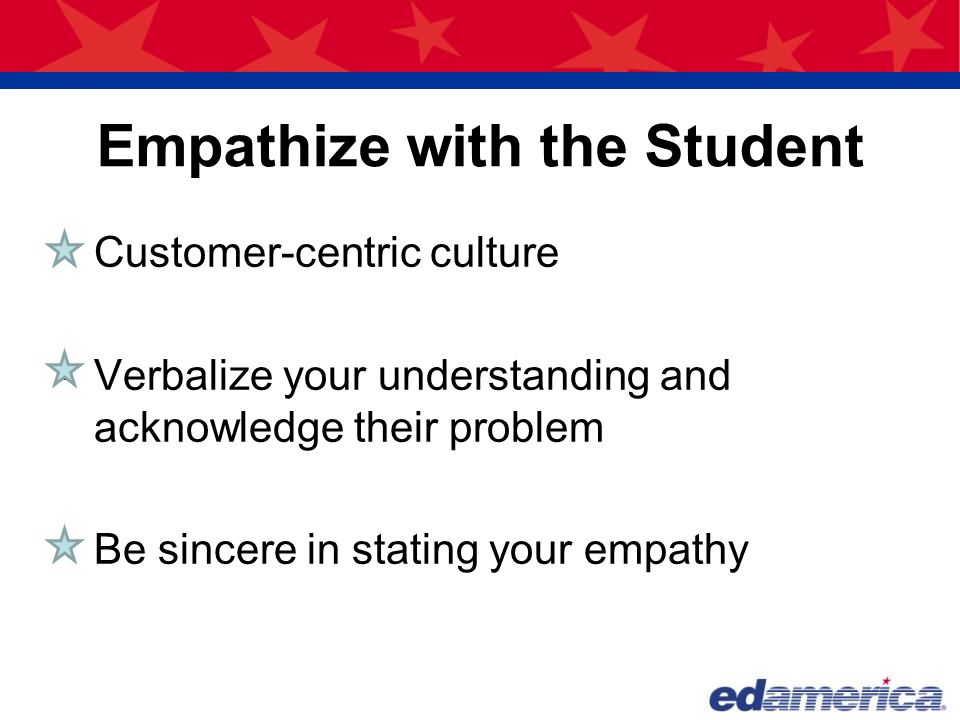 Empathize with the Student
