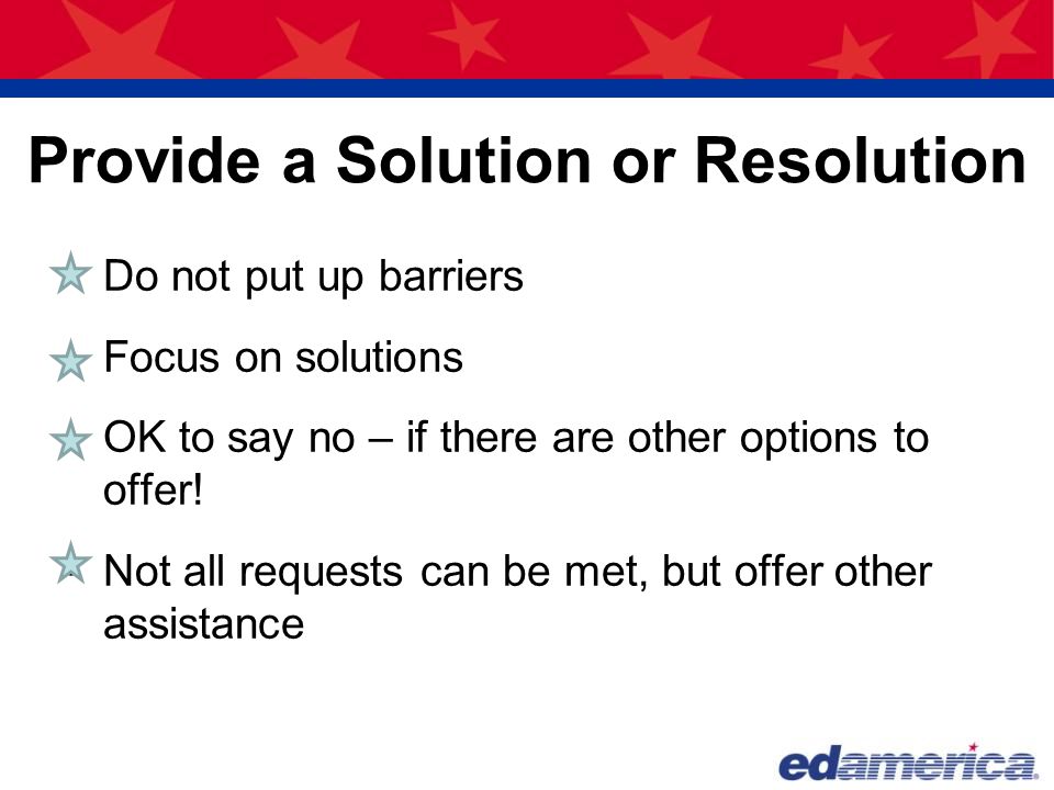 Provide a Solution or Resolution