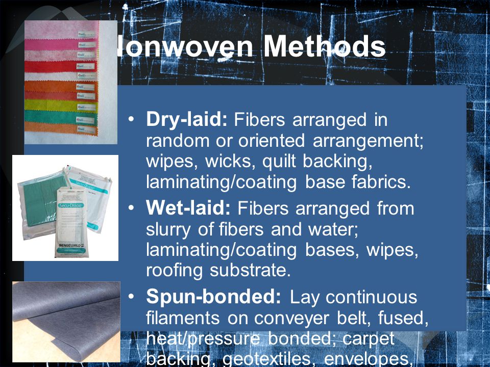 Non-wovens and Other Fabrication Methods - ppt video online download