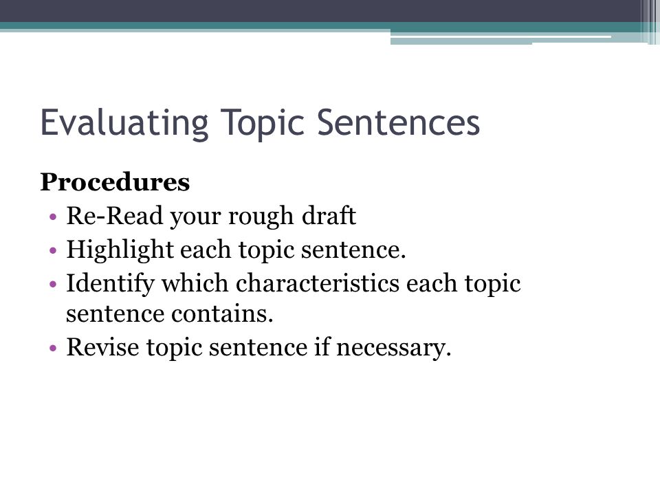 Evaluating Topic Sentences