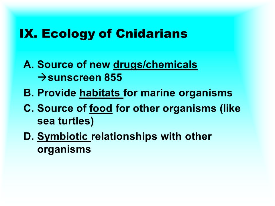 IX. Ecology of Cnidarians
