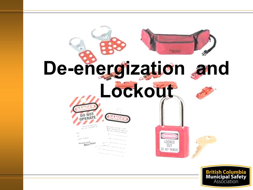 De-energization and Lockout