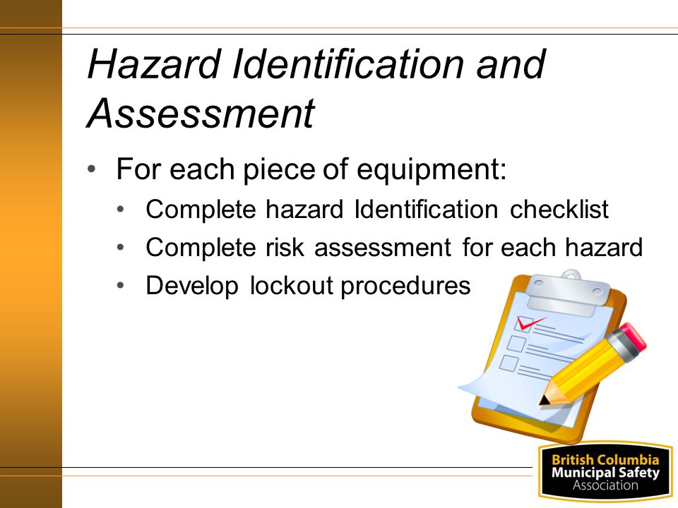 Hazard Identification and Assessment