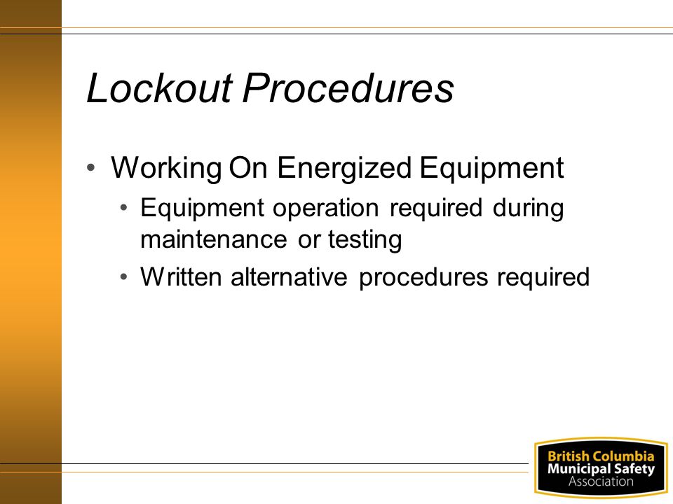 Lockout Procedures Working On Energized Equipment