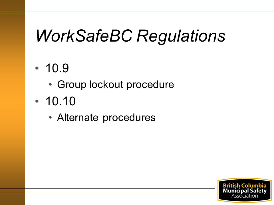 WorkSafeBC Regulations