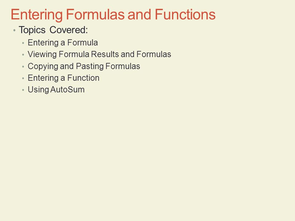 Entering Formulas and Functions