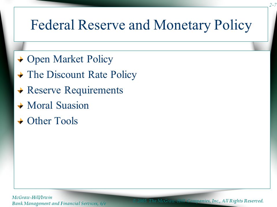 Federal Reserve and Monetary Policy