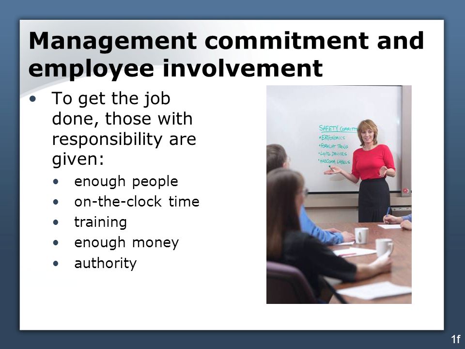 Management commitment and employee involvement