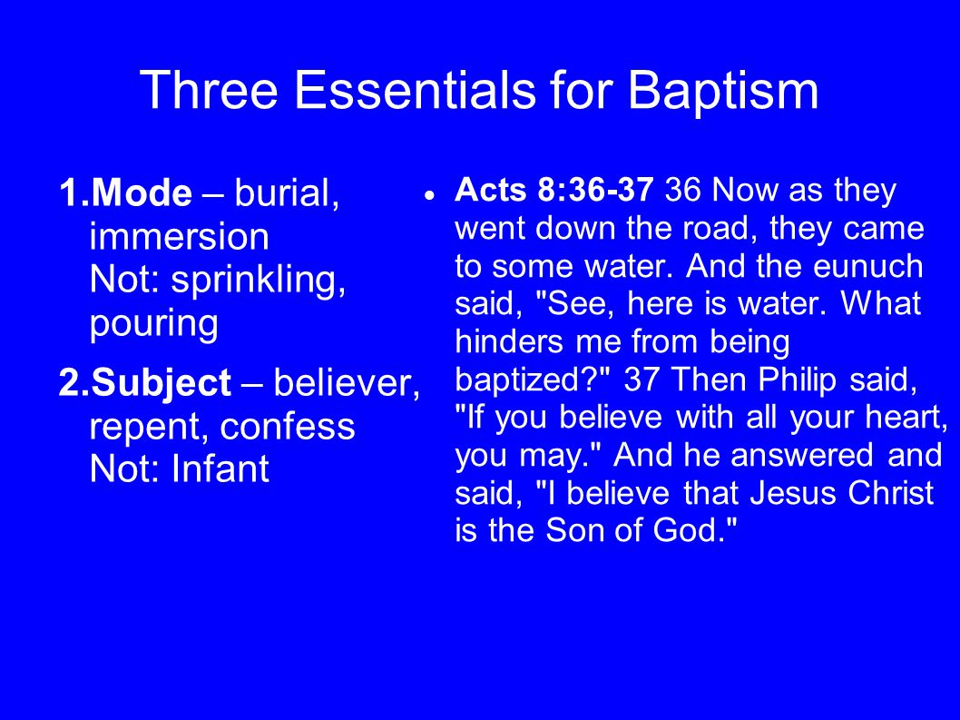 Three Essentials for Baptism