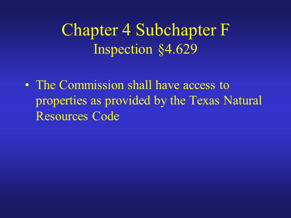 Chapter 4 Subchapter F Inspection §4.629