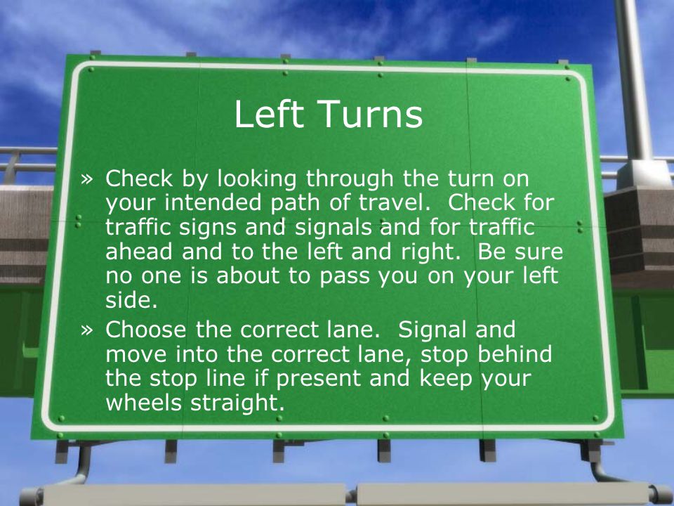 Left Turns