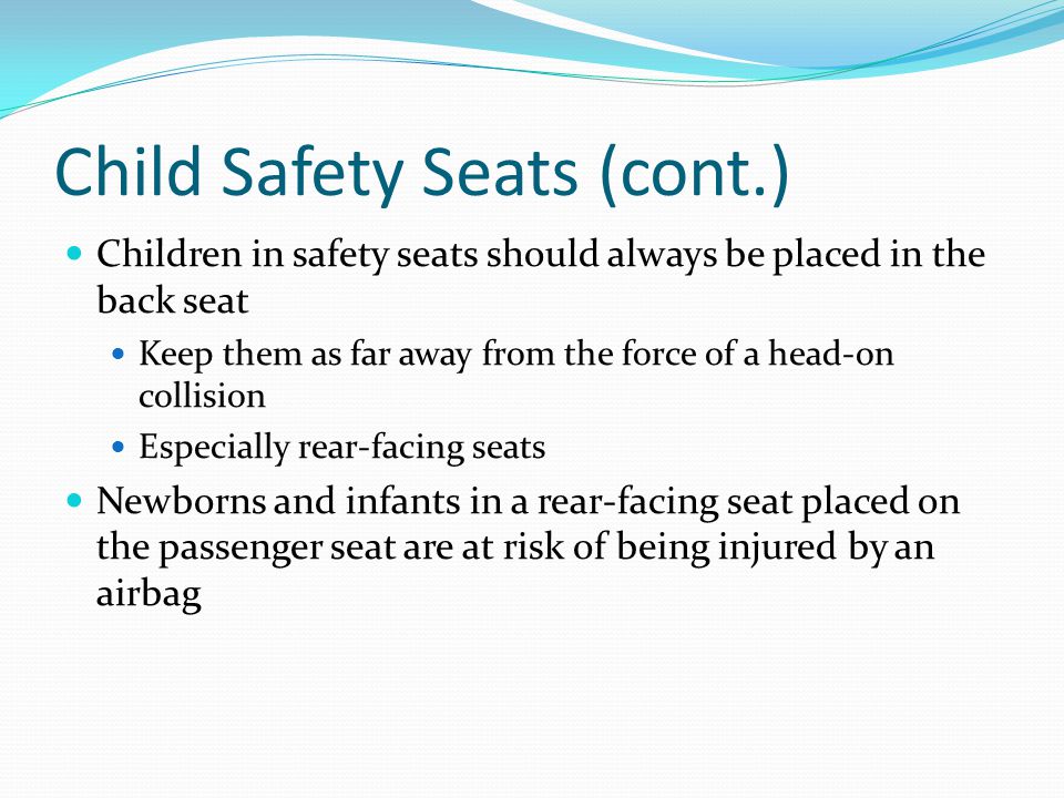 Child Safety Seats (cont.)