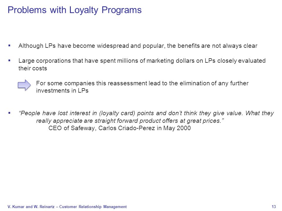 Problems with Loyalty Programs