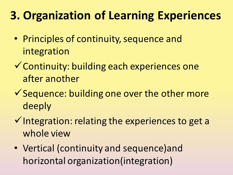 3. Organization of Learning Experiences